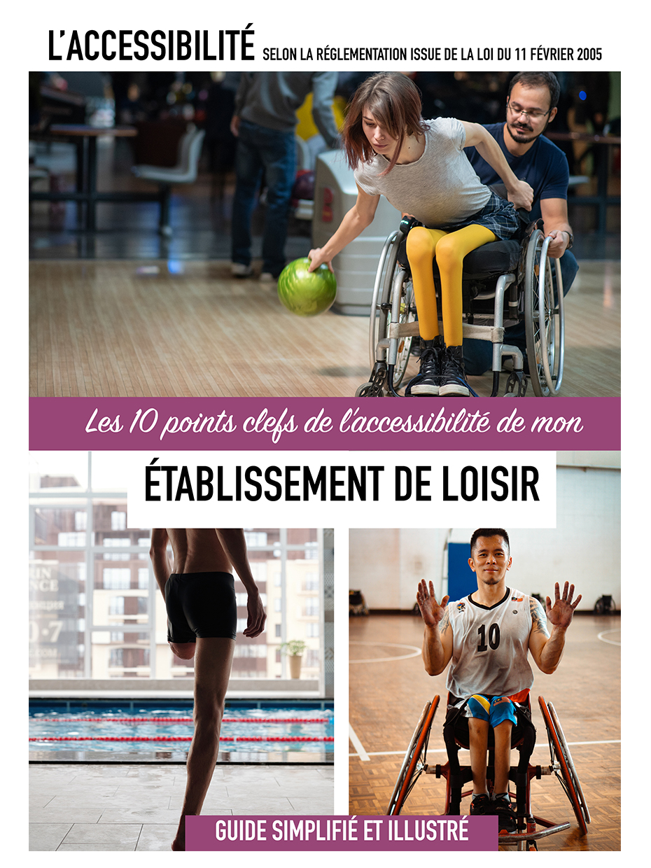 Accessibilité guide erp établissement loisir bowling salle de sport piscine accès handicap règlementation normes pmr